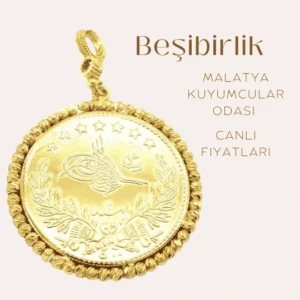 Beşibiryelik altın görseli, Malatya Kuyumcular Odası tarafından sunulan canlı altın fiyatlarını temsil ediyor.