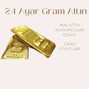 24 Ayar gram altının fiyatı, Malatya Kuyumcular Odası tarafından sunulan güncel fiyat bilgisi.