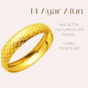 14 Ayar altın bilezik fiyatı, Malatya Kuyumcular Odası tarafından sunulan güncel fiyat bilgisi.